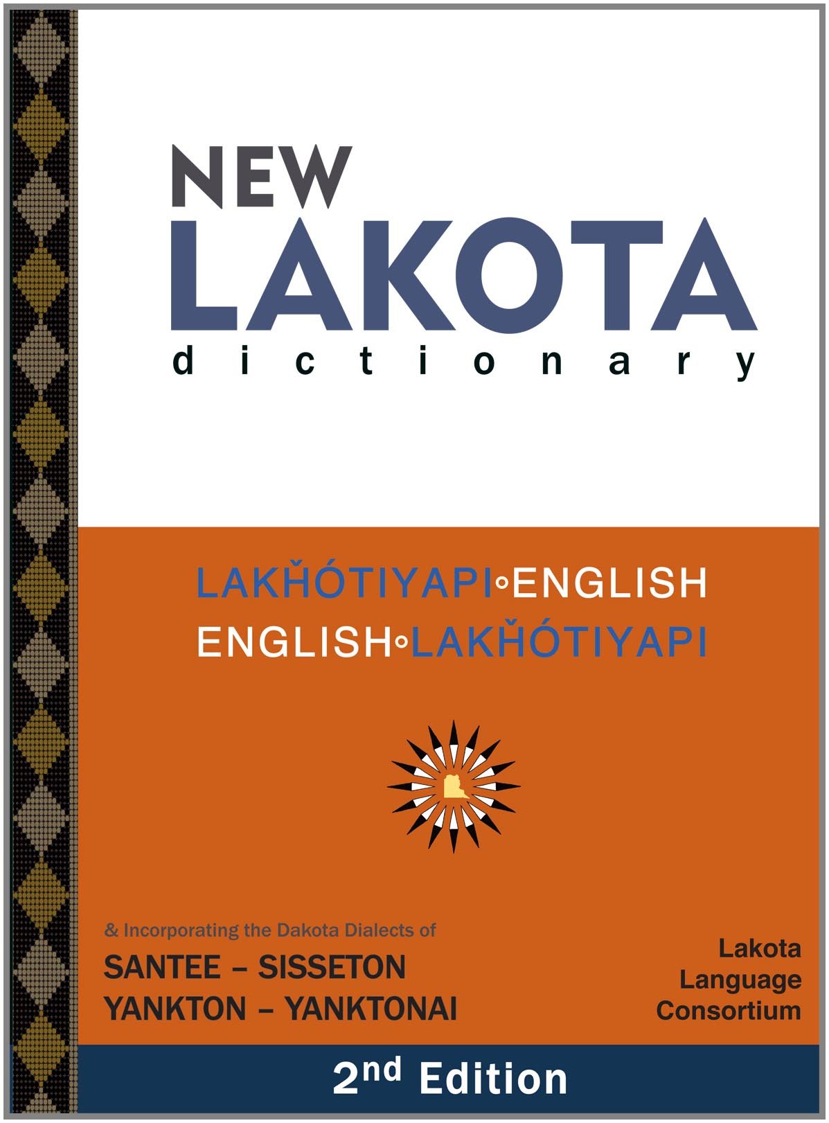 New Lakota Dictionary, 3rd Edition,Used