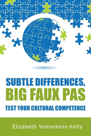 Subtle Differences, Big Faux Pas  Test Your Cultural Competence,Used