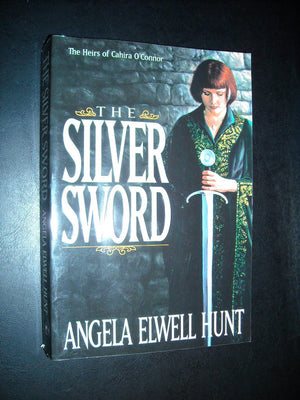 The Silver Sword (The Heirs of Cahira O'Connor #1),Used