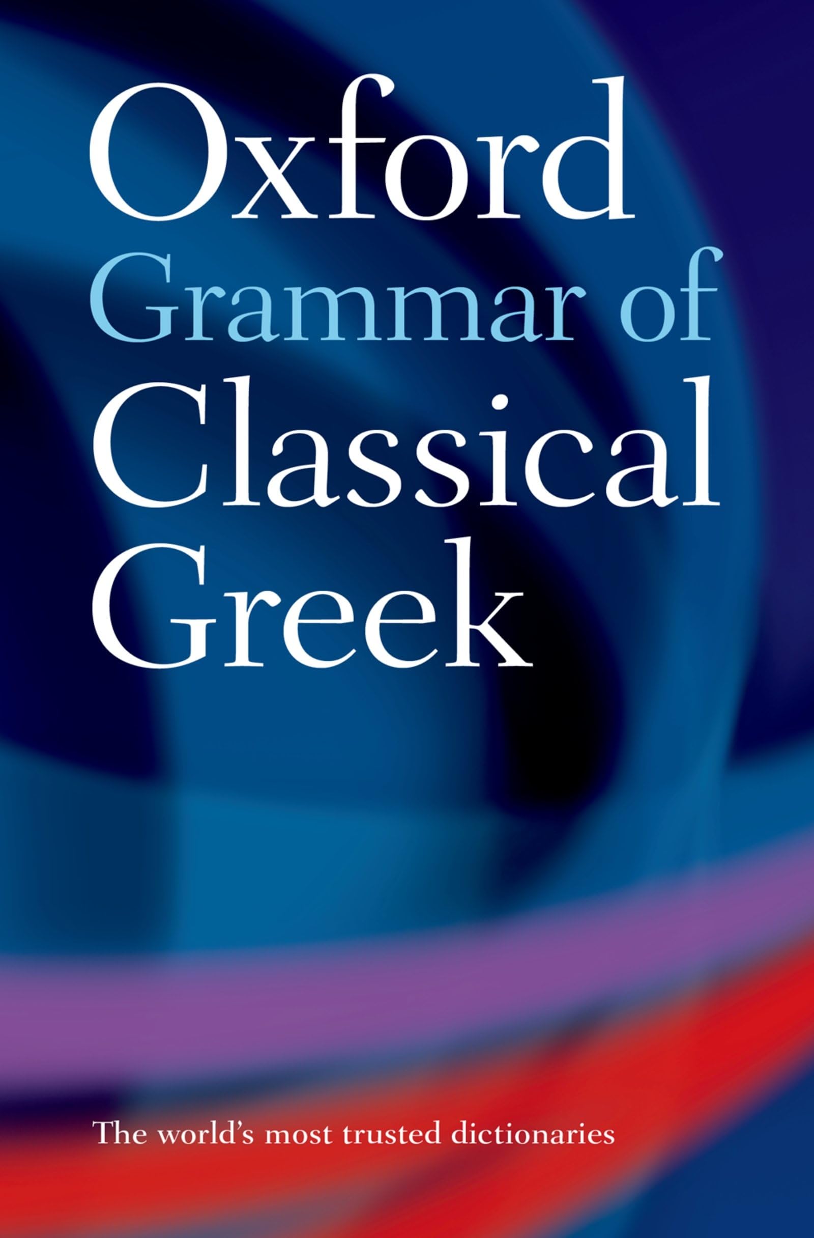 Oxford Grammar Of Classical Greek