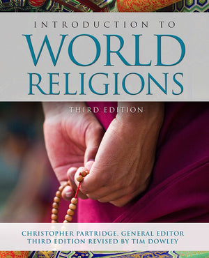 Introduction to World Religions: Third Edition,New