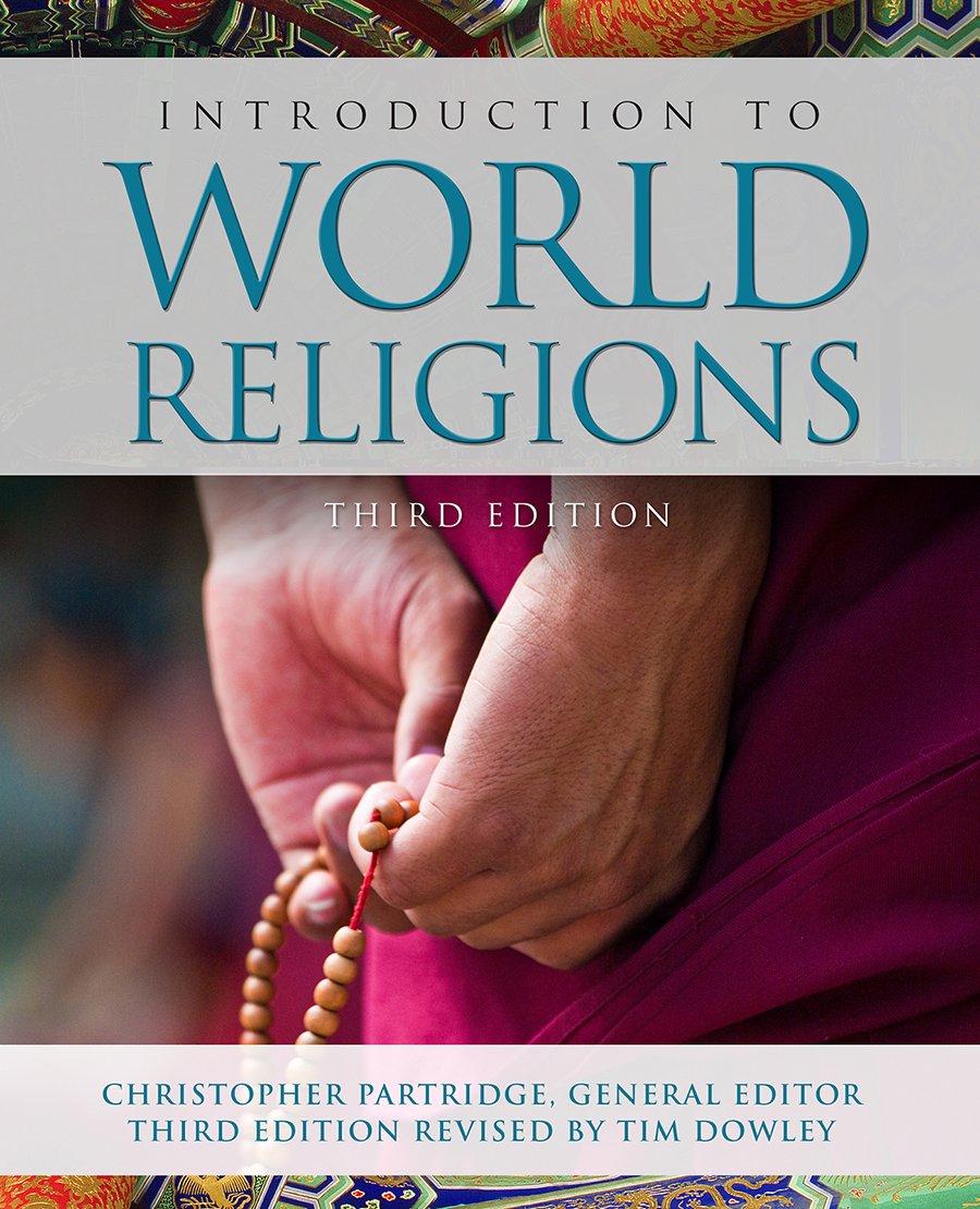 Introduction to World Religions: Third Edition,New