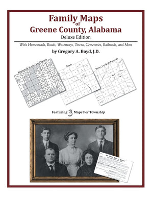 Family Maps of Greene County, Alabama, Deluxe Edition,Used