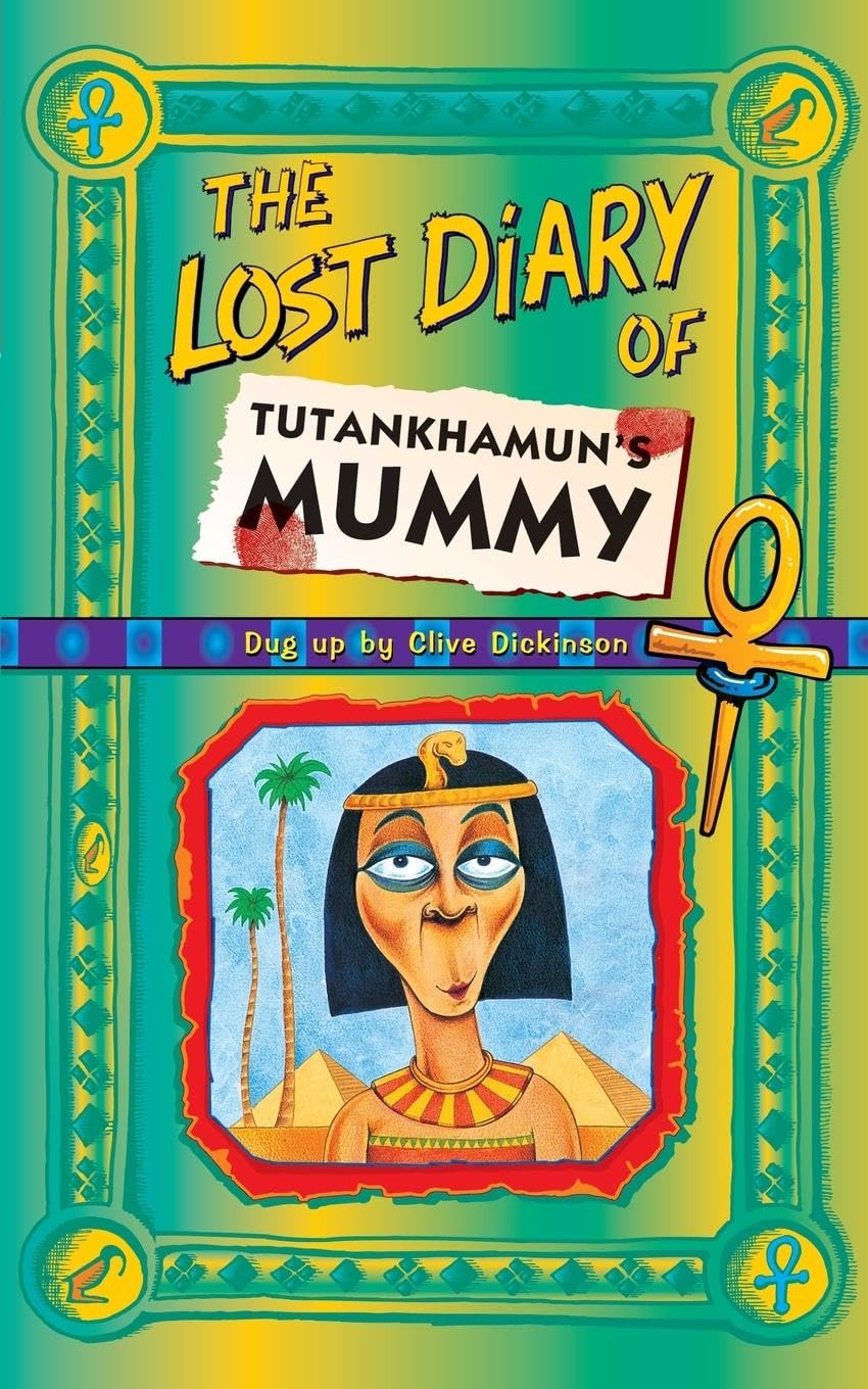 The Lost Diary of Tutankhamun's Mummy,Used