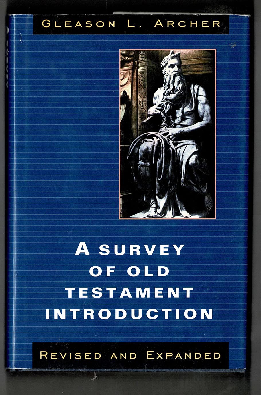 A Survey Of Old Testament Introduction,New