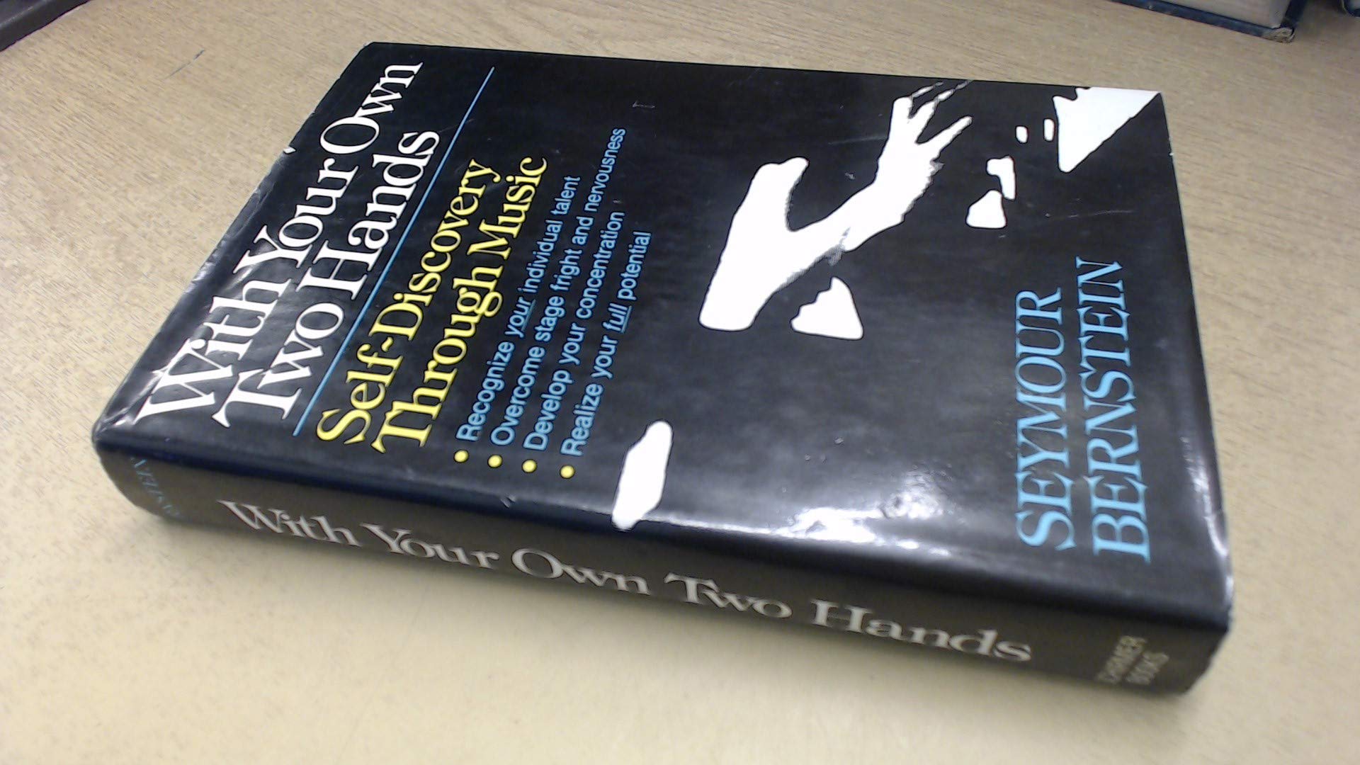 With Your Own Two Hands: SelfDiscovery Through Music,Used