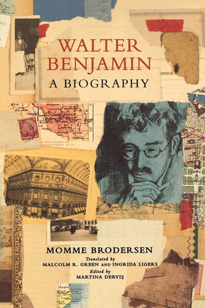 Walter Benjamin: A Biography,New