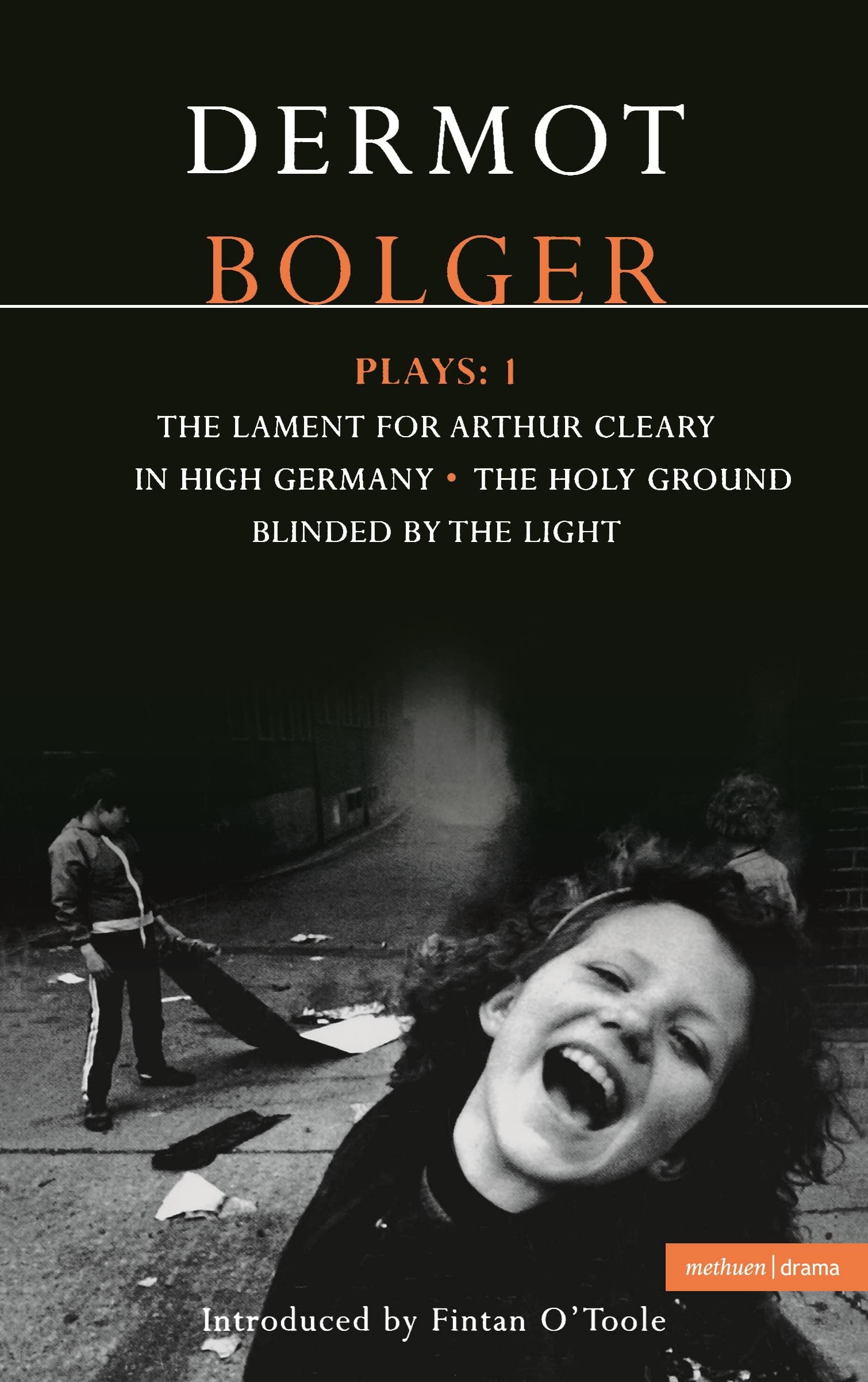 Dermot Bolger Plays: 1,Used