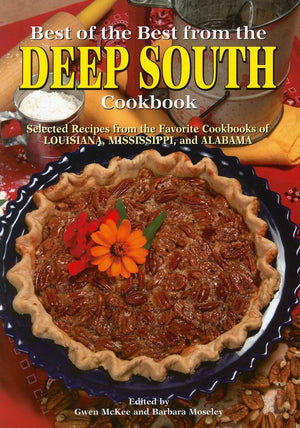 Best of the Best from the Deep South Cookbook (Best of the Best Cookbook),Used