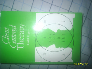 ClientCentered Therapy: Its Current Practice, Implications, and Theory,Used