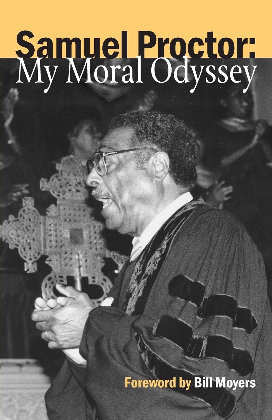 Samuel Proctor: My Moral Odyssey,Used