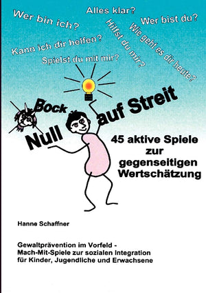 Null Bock auf Streit: Gewaltprvention  Spiele zur gegenseitigen Wertschtzung (German Edition),Used