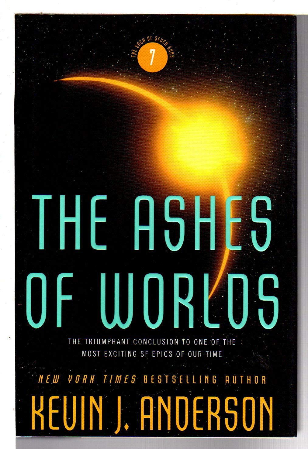 The Ashes Of Worlds (Saga Of Seven Suns),New