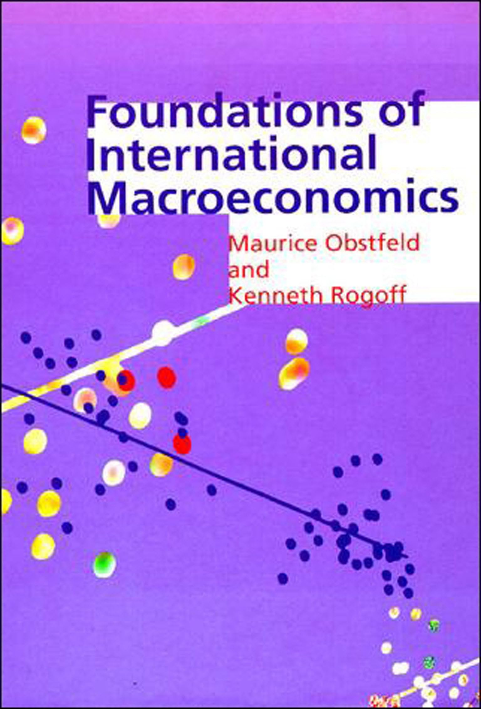 Foundations Of International Macroeconomics (Mit Press)-used