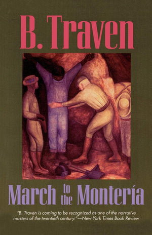 March to the Monteria (Jungle Novels),Used