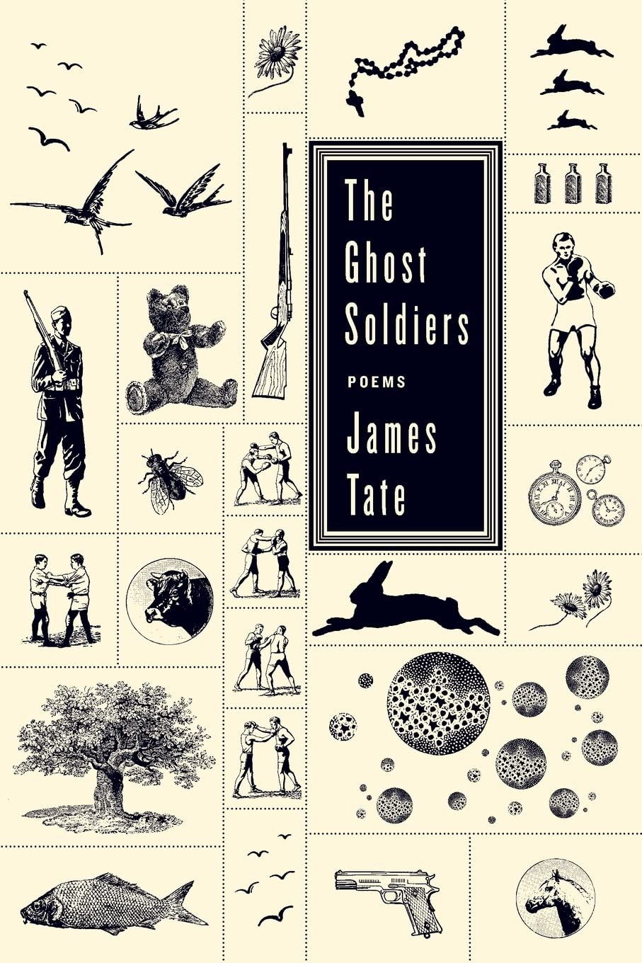 The Ghost Soldiers: Poems,New