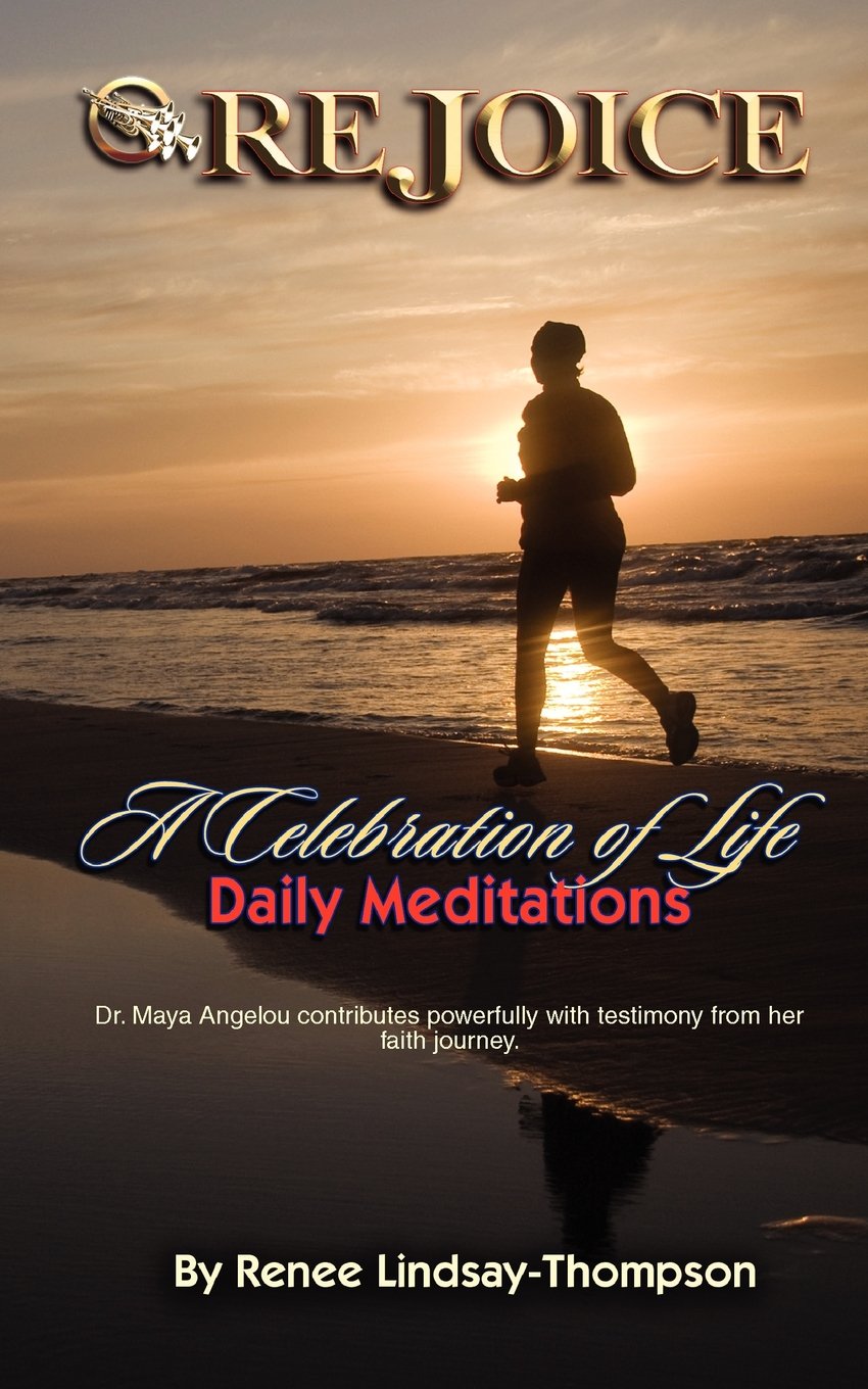 Rejoice: A Celebration Of Life Daily Meditations,Used