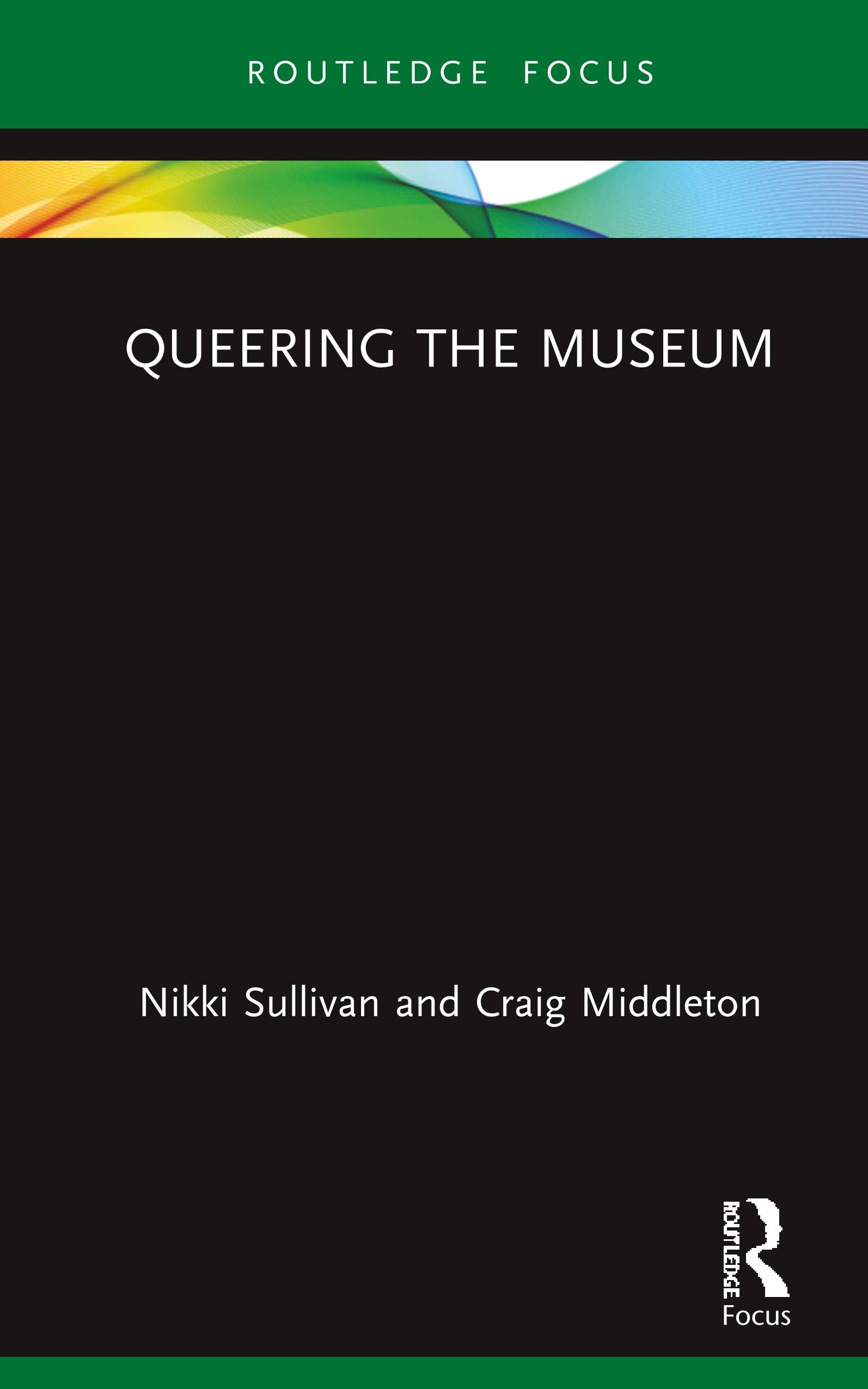 Queering The Museum (Museums In Focus),Used