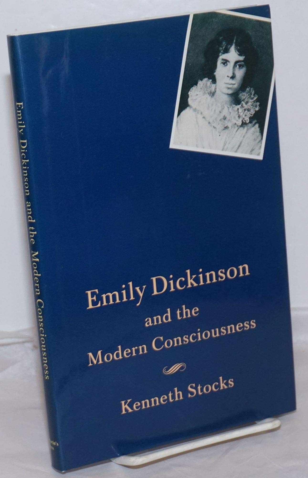 Emily Dickinson and the Modern Consciousness: A Poet of Our Time,Used