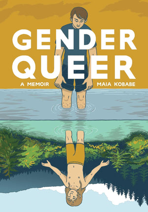 Gender Queer: A Memoir,New