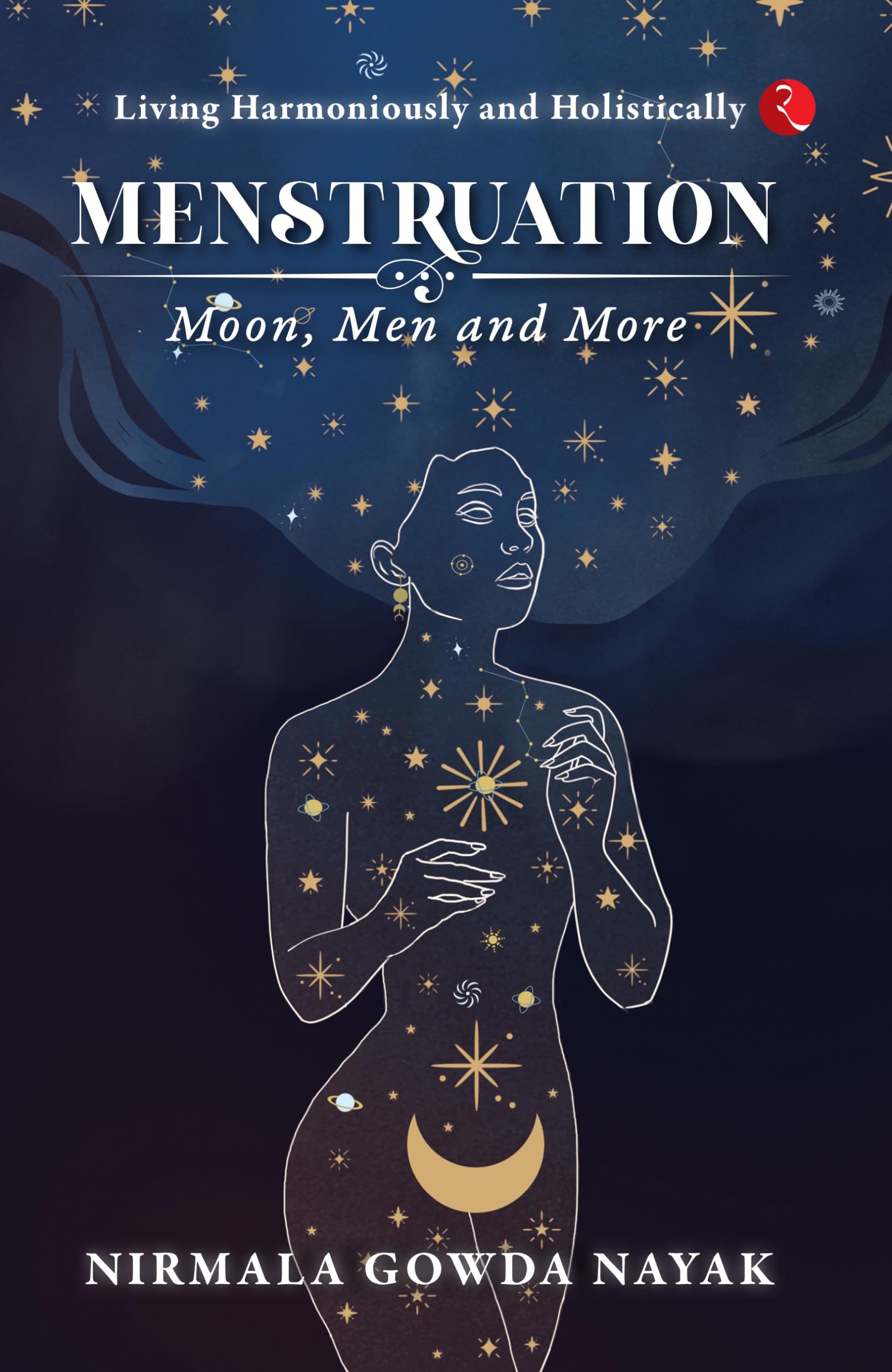 Menstruation: Moon, Men And More