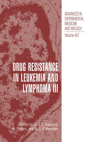 Drug Resistance in Leukemia and Lymphoma III (Advances in Experimental Medicine and Biology, 457),New