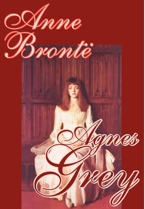Agnes Grey by Anne Bronte, Fiction, Classics,Used