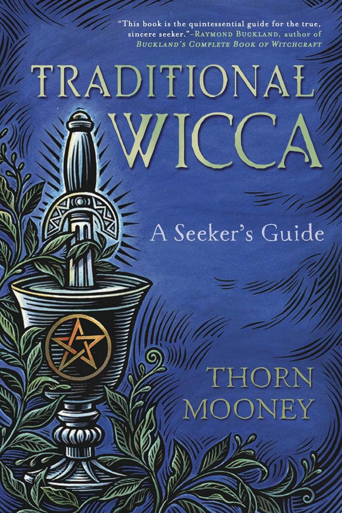 Traditional Wicca: A Seeker's Guide,Used
