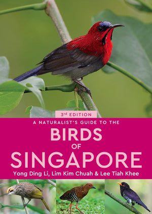 A Naturalist's Guide to the Birds of Singapore (Naturalist's Guides),Used