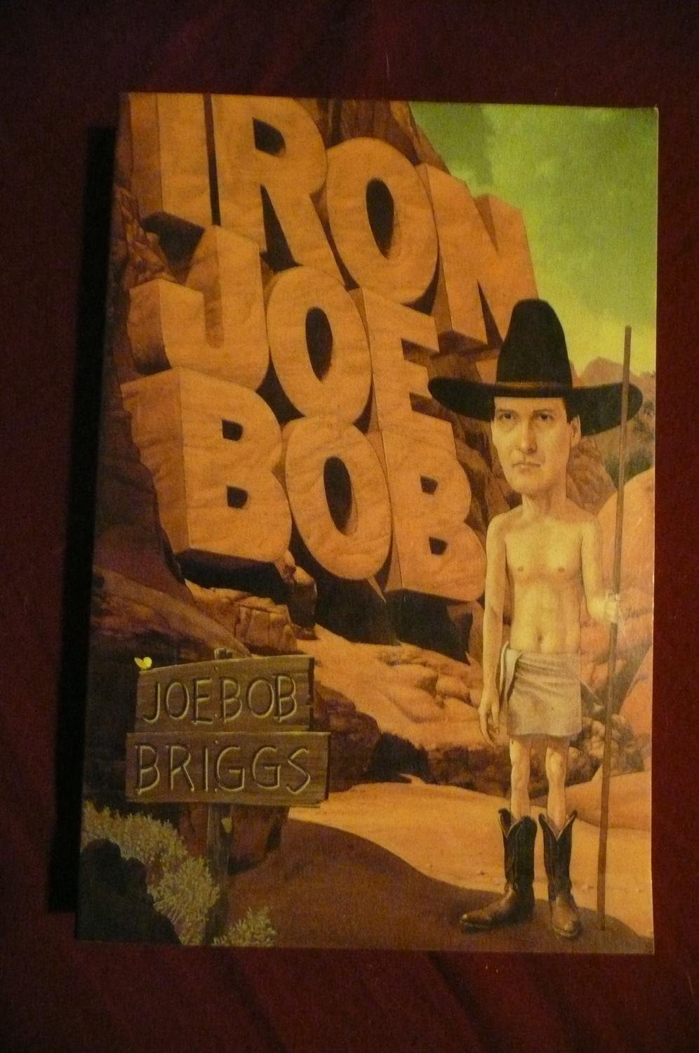 Iron Joe Bob,Used
