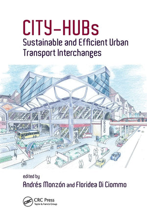 CITYHUBs: Sustainable and Efficient Urban Transport Interchanges,Used