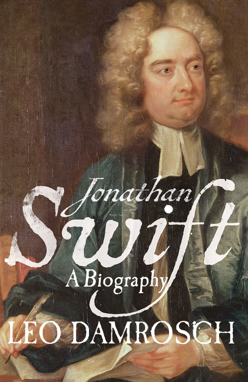 Jonathan Swift: His Life and His World,Used