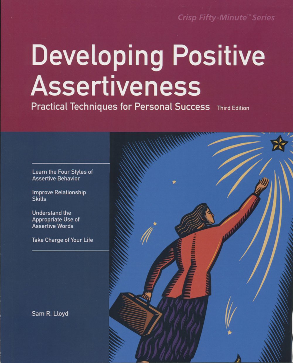 Developing Positive Assertiveness (Fiftyminute Series),Used