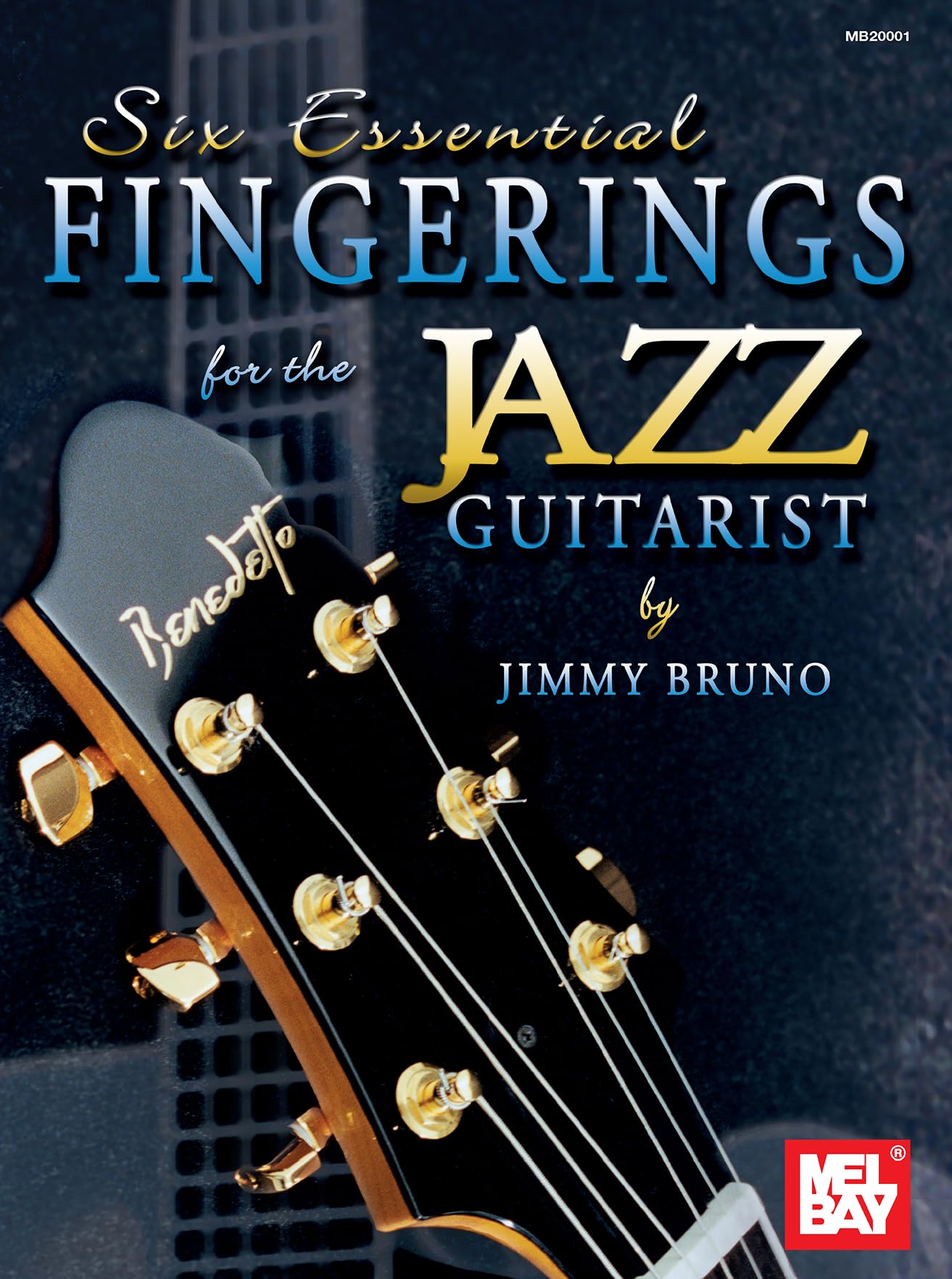 Six Essential Fingerings for the Jazz Guitarist,Used