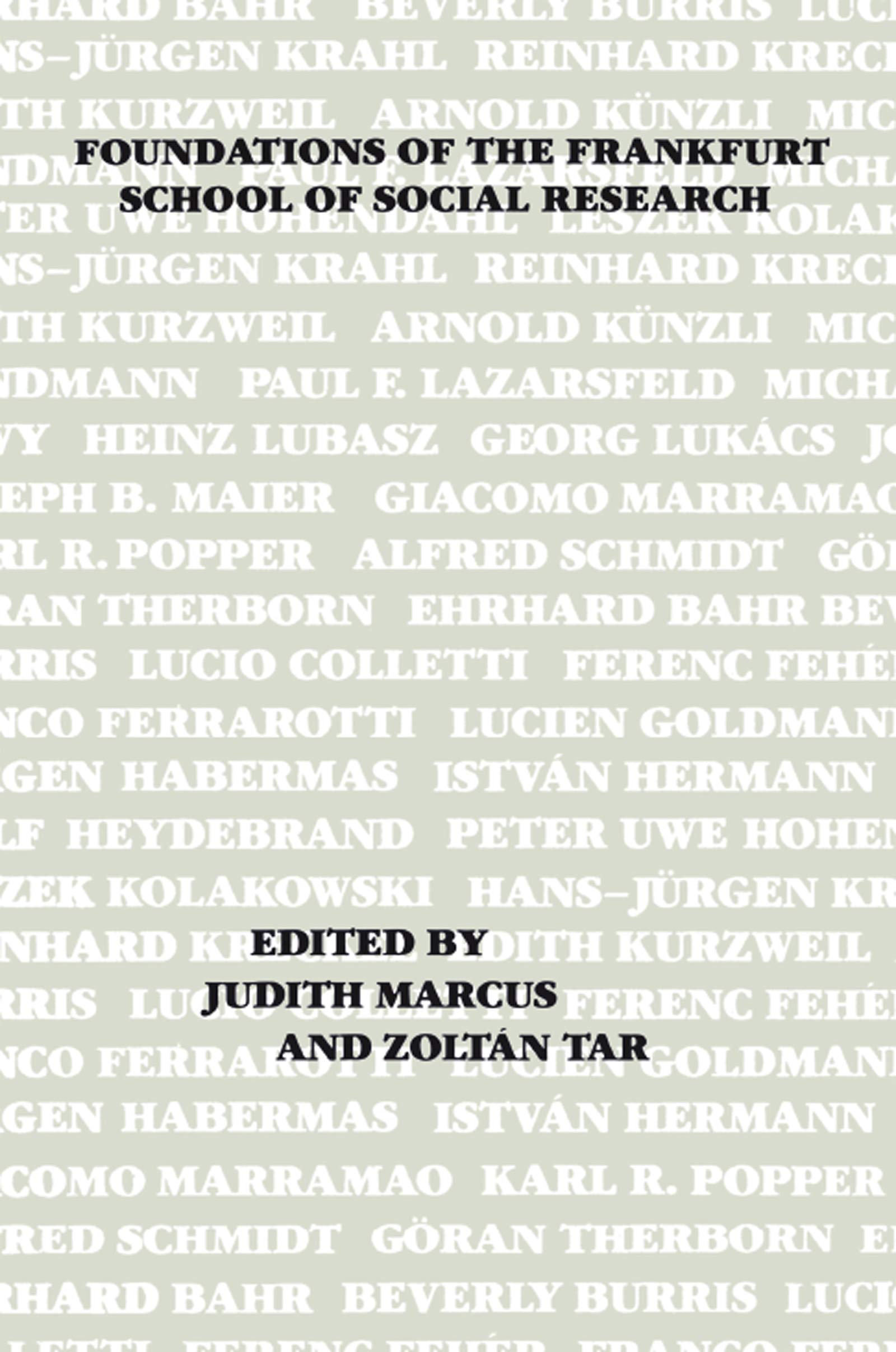 Foundations of the Frankfurt School of Social Research,Used