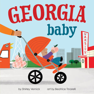 Georgia Baby: An Adorable & Giftable Board Book with Activities for Babies & Toddlers that Explores the Peach State (Local Baby ,New
