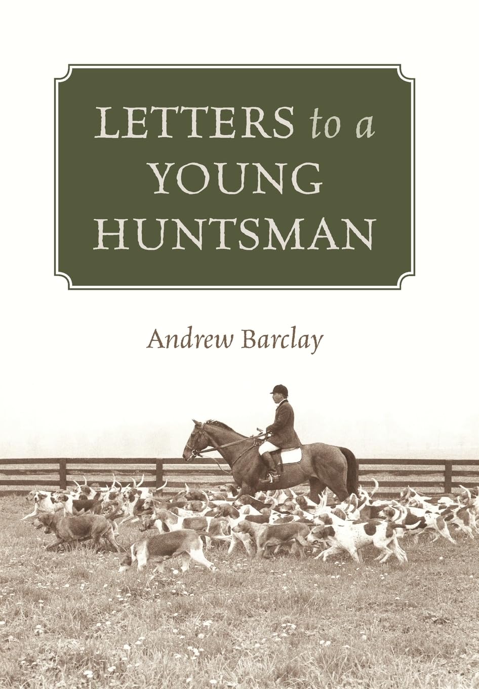 Letters to a Young Huntsman,Used
