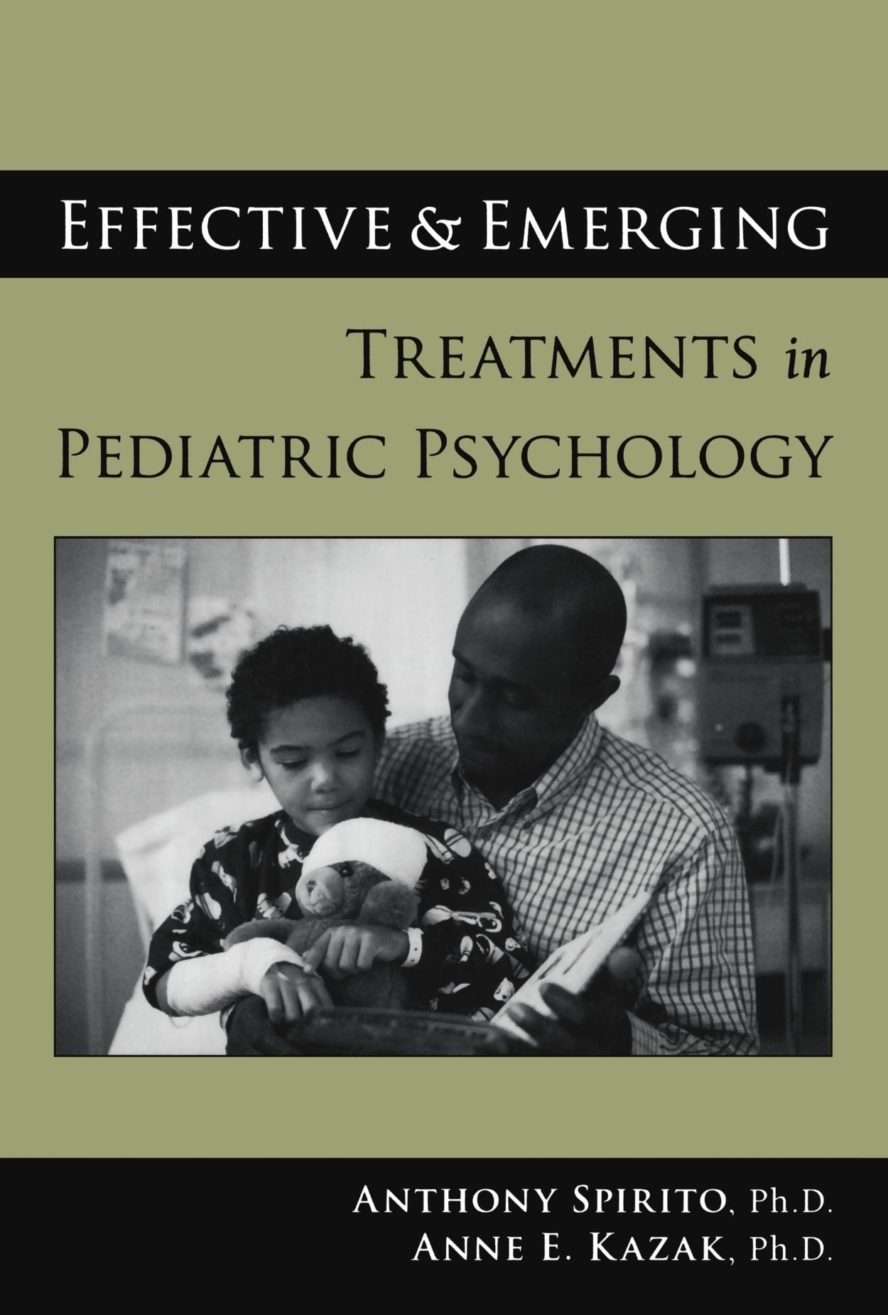 Effective and Emerging Treatments in Pediatric Psychology,New