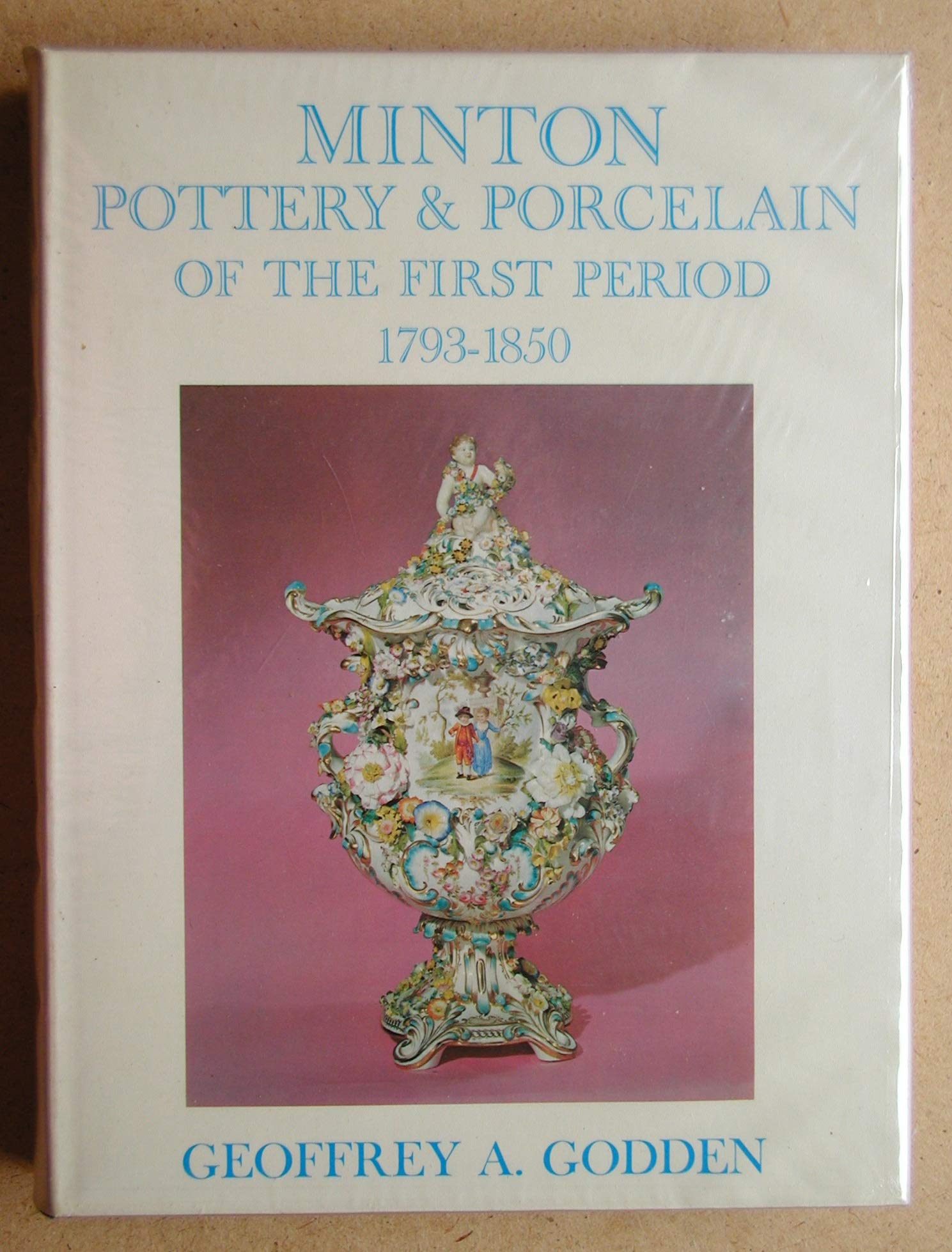 Minton pottery & porcelain of the first period, 17931850,Used
