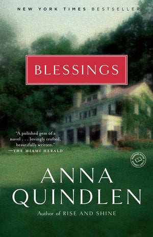 Blessings: A Novel (Random House Reader'S Circle),New