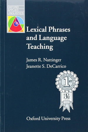 Lexical Phrases and Language Teaching (Oxford Applied Linguistics),Used