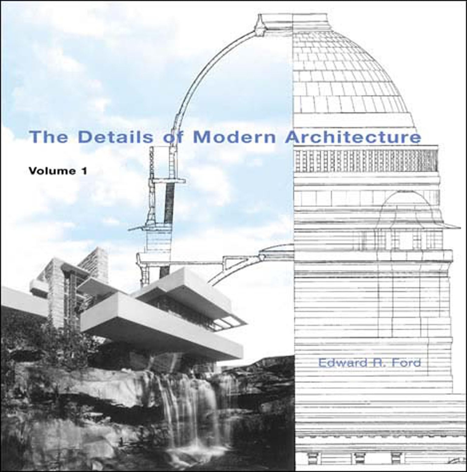 The Details Of Modern Architecture, Volume 1,Used