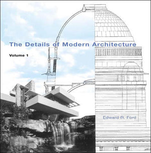 The Details Of Modern Architecture, Volume 1,Used
