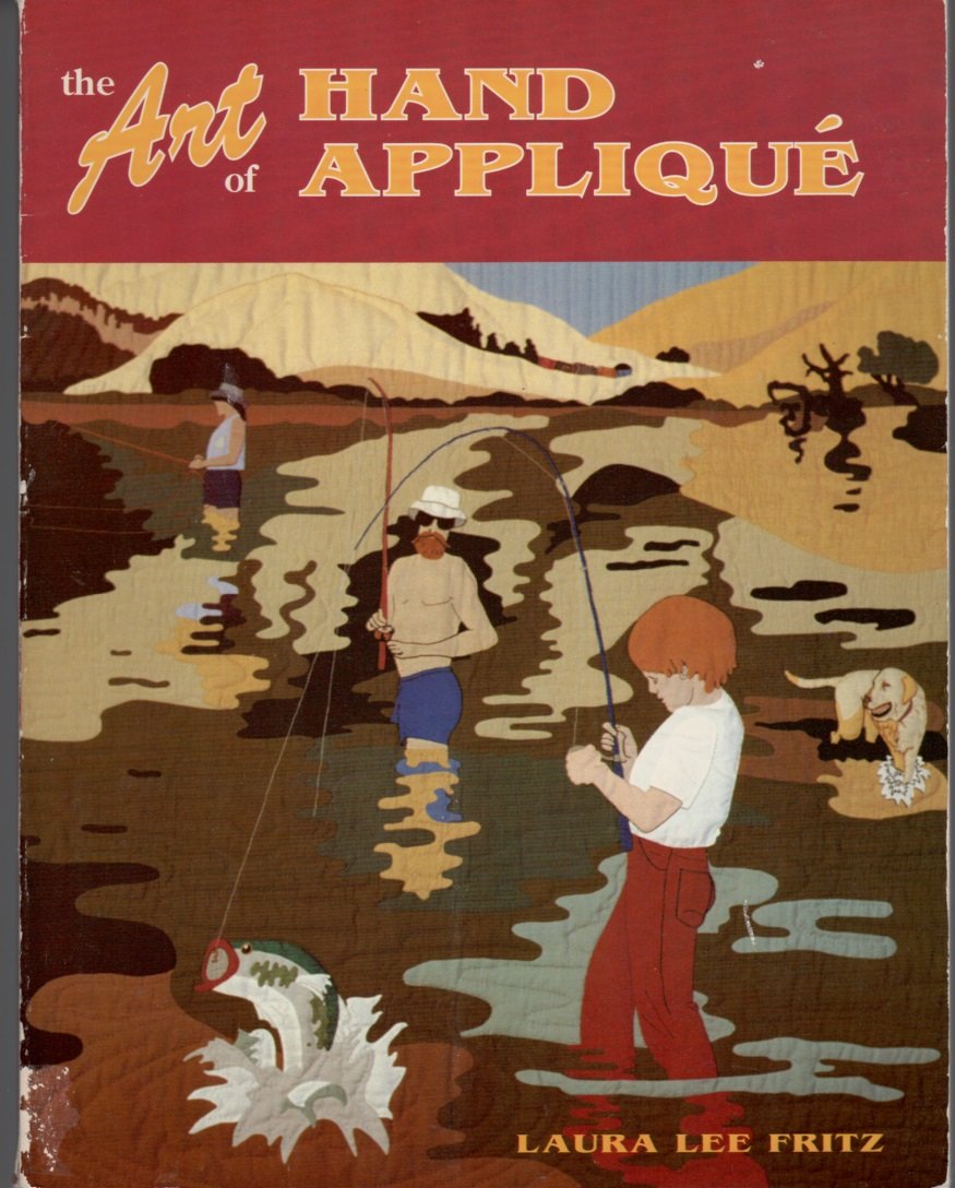 The Art of Hand Applique: Precision Techniques for Stitching and Pattern Drafting,Used