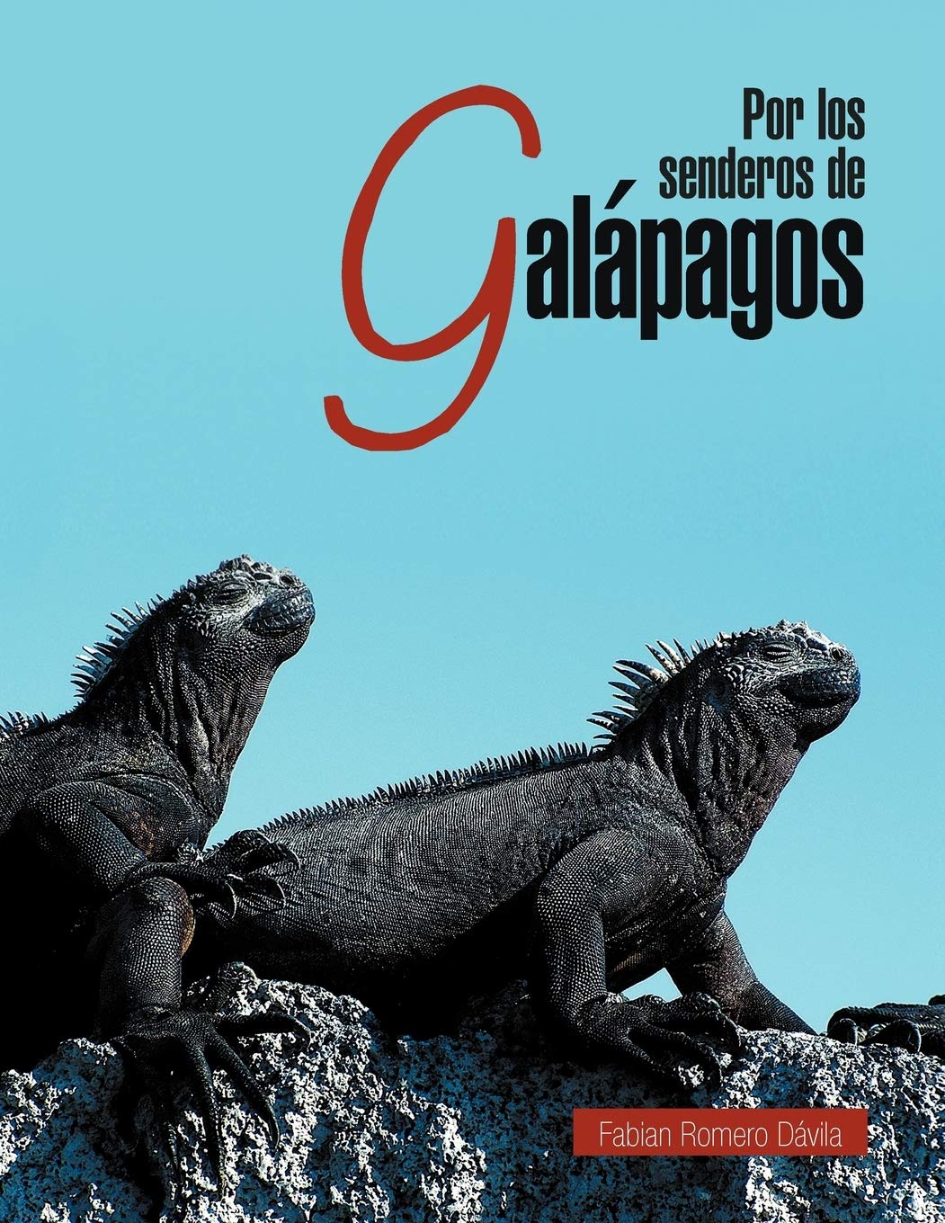 Por Los Senderos De Galpagos (Spanish Edition),Used
