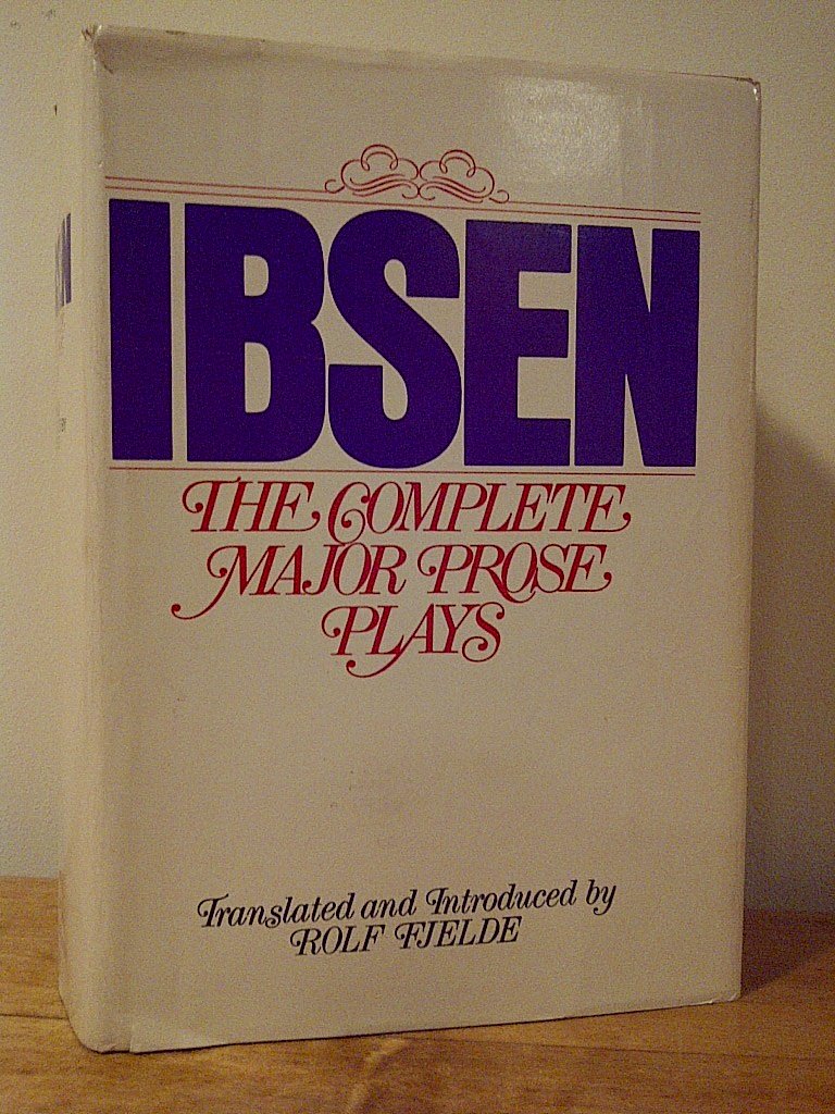 The Complete Major Prose Plays (English and Norwegian Edition),Used
