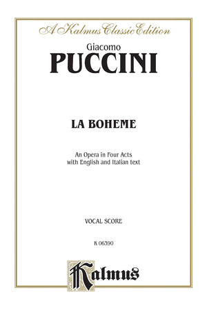 La Boheme: Italian, English Language Edition, Vocal Score (Kalmus Edition) (Italian Edition),Used