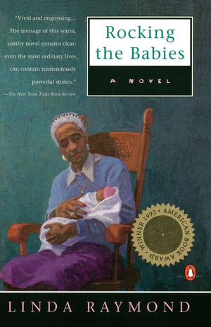 Rocking the Babies: A Novel,New