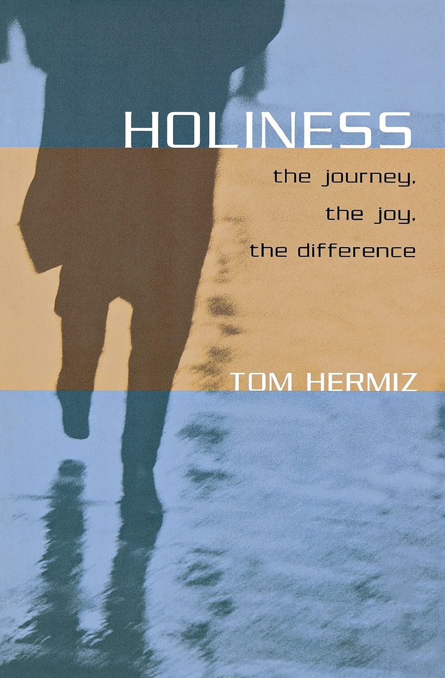 Holiness: The Journey, The Joy, The Difference,Used