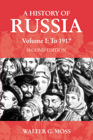 A History of Russia Volume 1: To 1917 (Anthem Series on Russian, East European and Eurasian Studies),Used